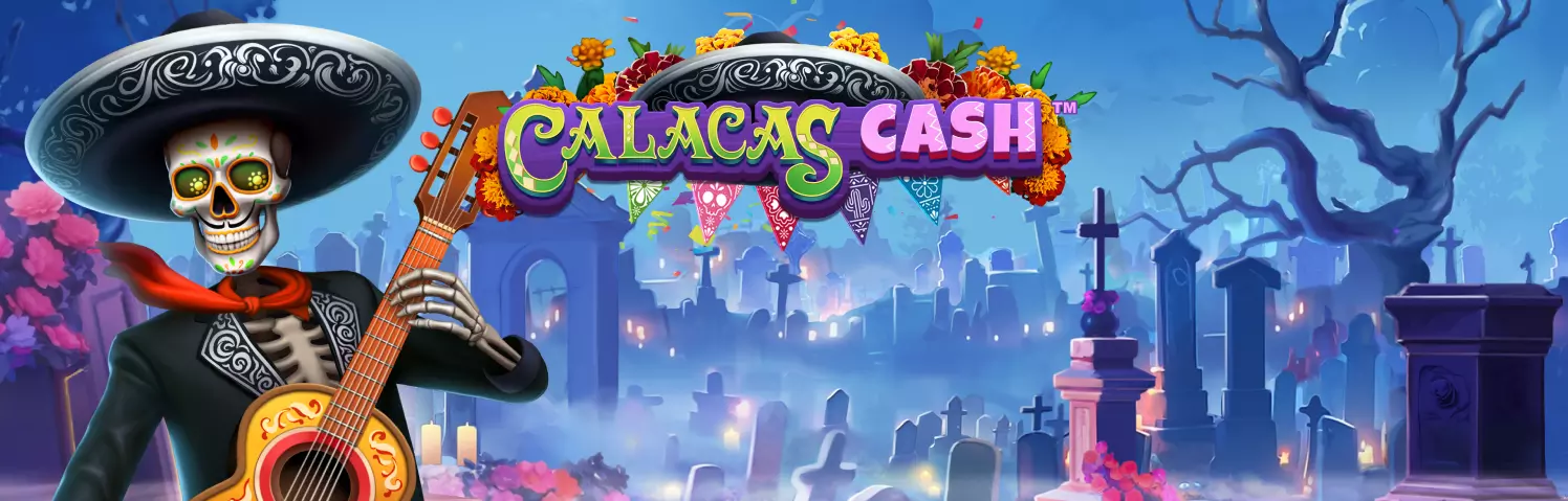 Calacas Cash Slots